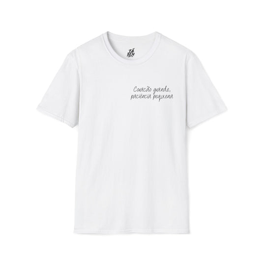 T-Shirt "Coração Grande, Paciência Pequena" - Frases com Humor - TÁ BEM TÁ